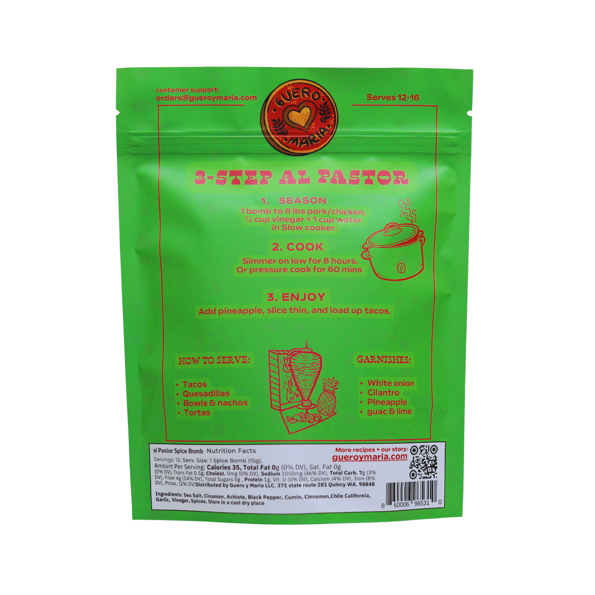 Back of Guero y Maria Al Pastor Spice Bomb pouch featuring 3-step instructions, cooking tips, garnish ideas, and nutrition facts on green packaging
